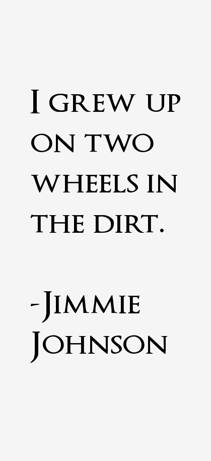 Jimmie Johnson Quotes