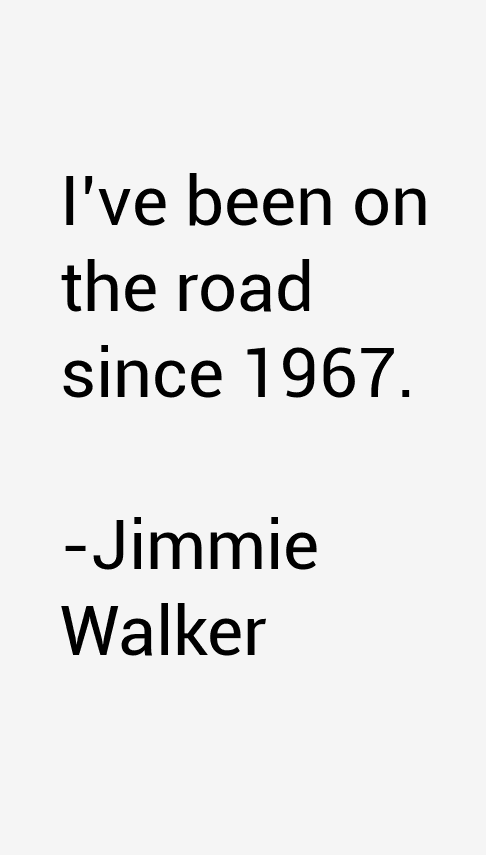 Jimmie Walker Quotes