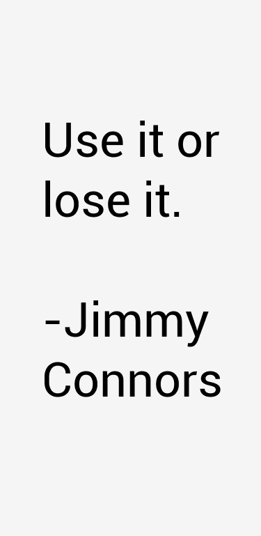 Jimmy Connors Quotes