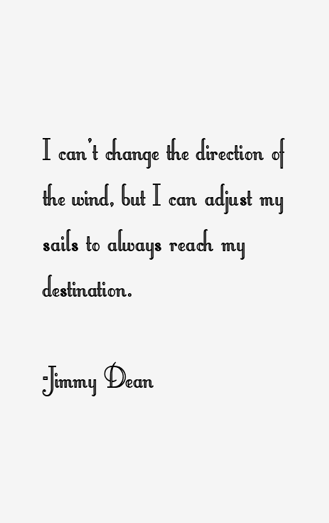 Jimmy Dean Quotes