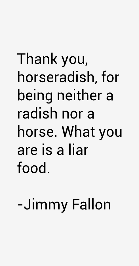 Jimmy Fallon Quotes