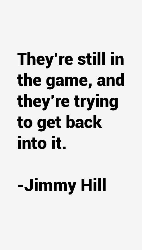 Jimmy Hill Quotes