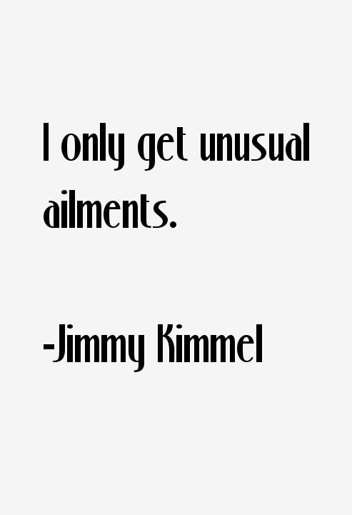 Jimmy Kimmel Quotes