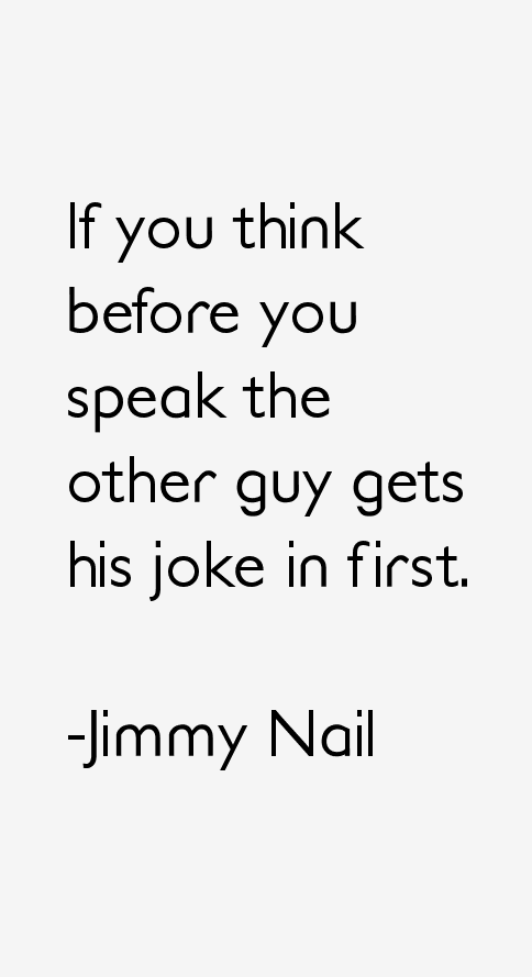 Jimmy Nail Quotes