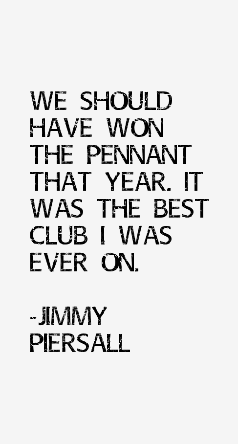 Jimmy Piersall Quotes