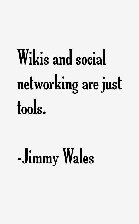 Jimmy Wales Quotes