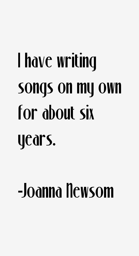 Joanna Newsom Quotes