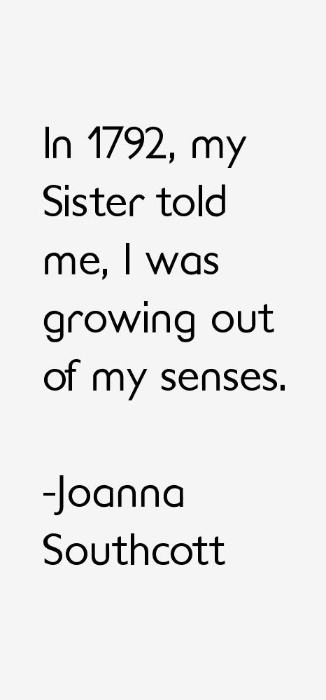 Joanna Southcott Quotes