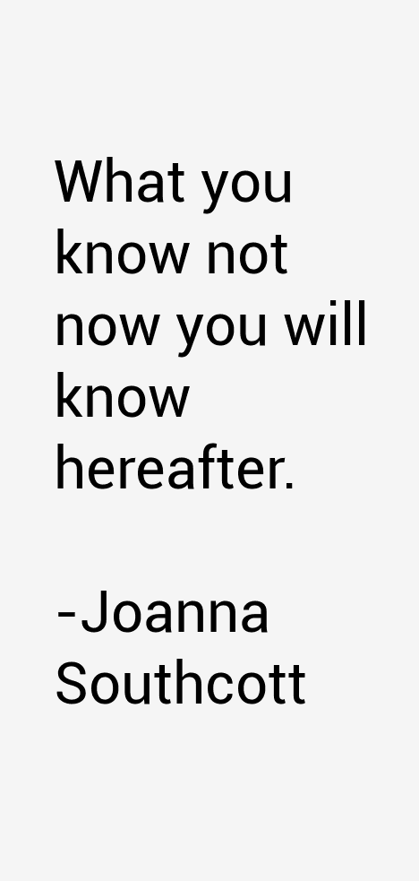 Joanna Southcott Quotes