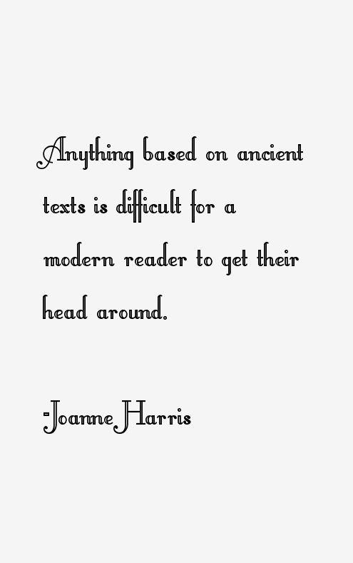 Joanne Harris Quotes