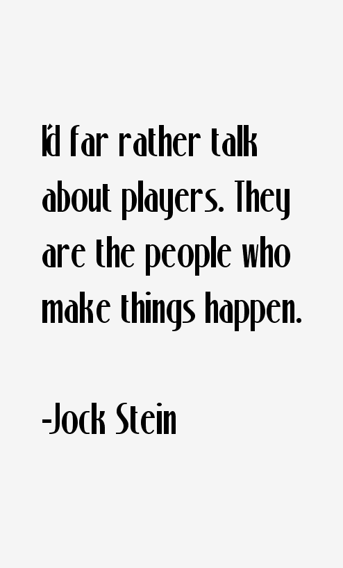 Jock Stein Quotes