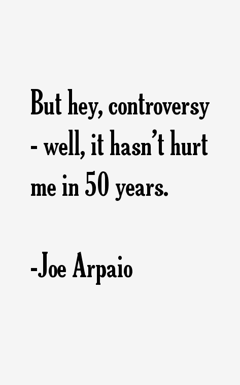 Joe Arpaio Quotes