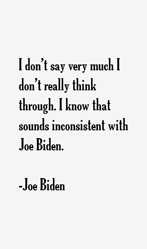 Joe Biden Quotes