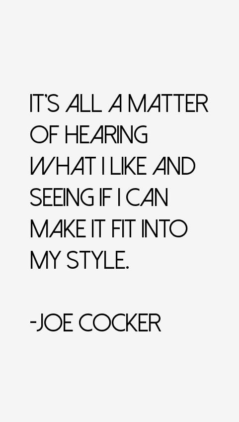 Joe Cocker Quotes