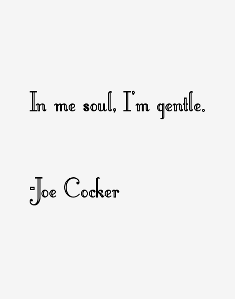 Joe Cocker Quotes