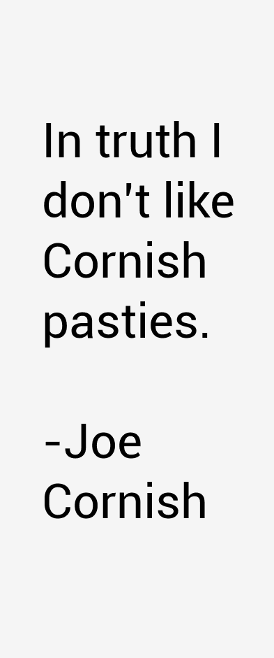 Joe Cornish Quotes
