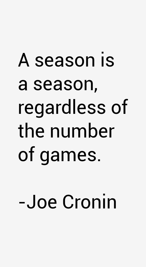 Joe Cronin Quotes