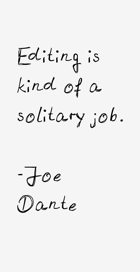 Joe Dante Quotes