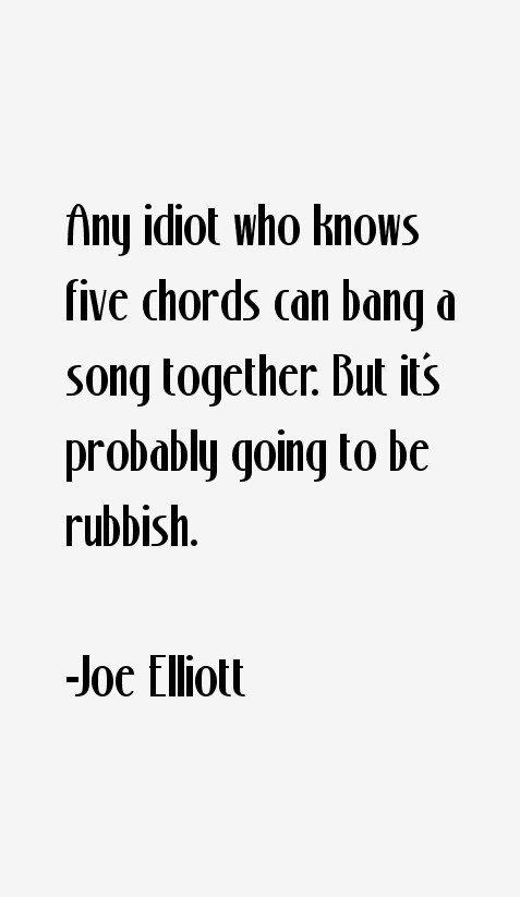 Joe Elliott Quotes
