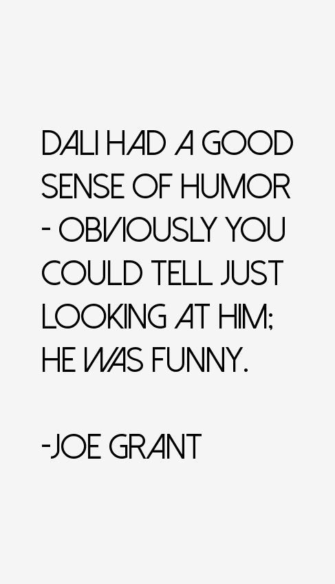 Joe Grant Quotes