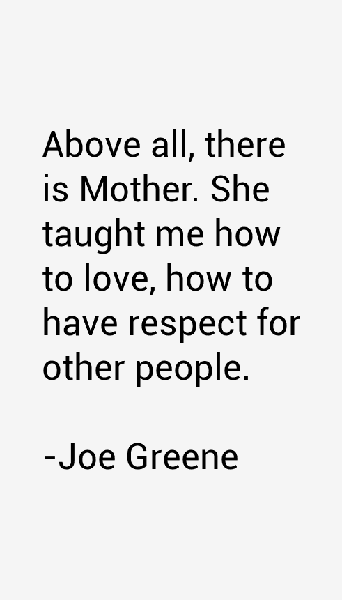 Joe Greene Quotes