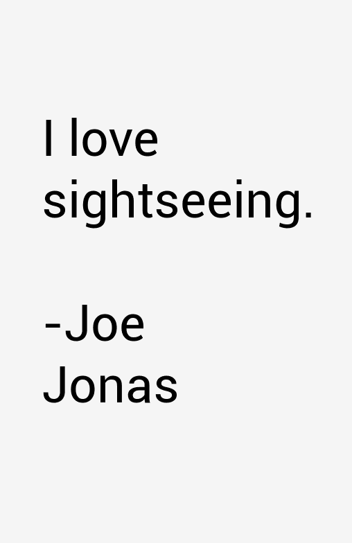 Joe Jonas Quotes