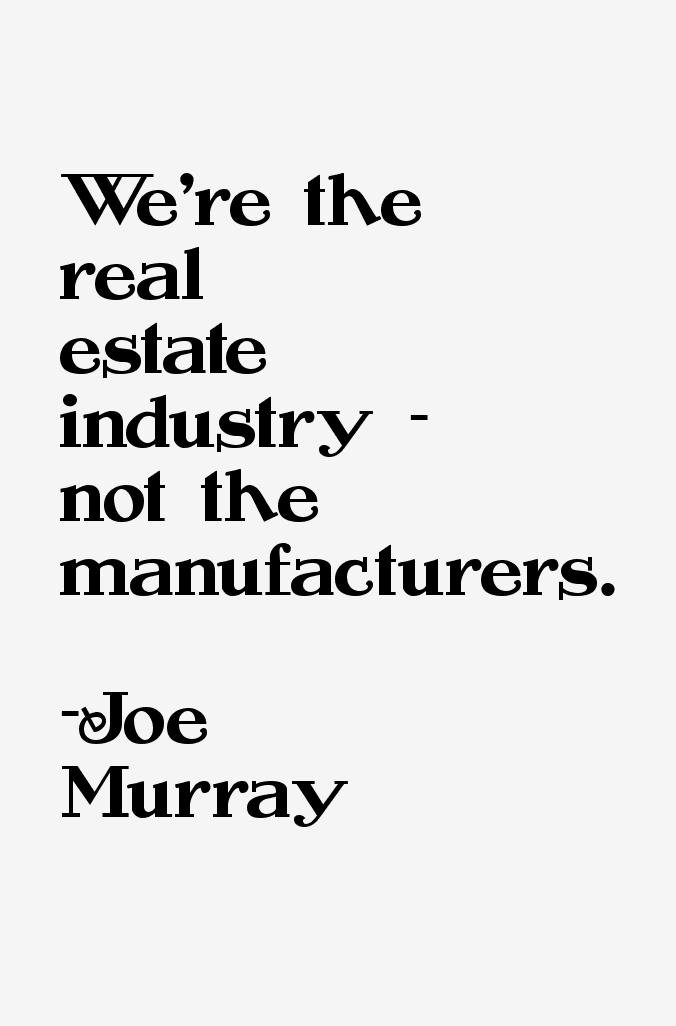 Joe Murray Quotes