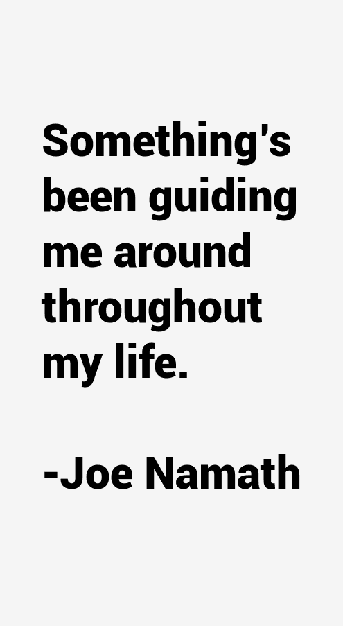 Joe Namath Quotes