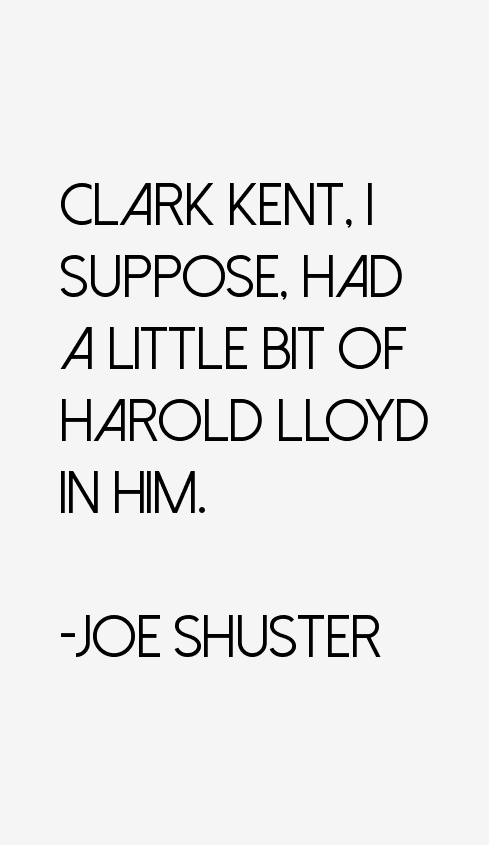 Joe Shuster Quotes