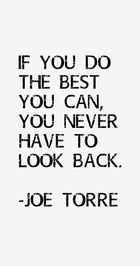 Joe Torre Quotes