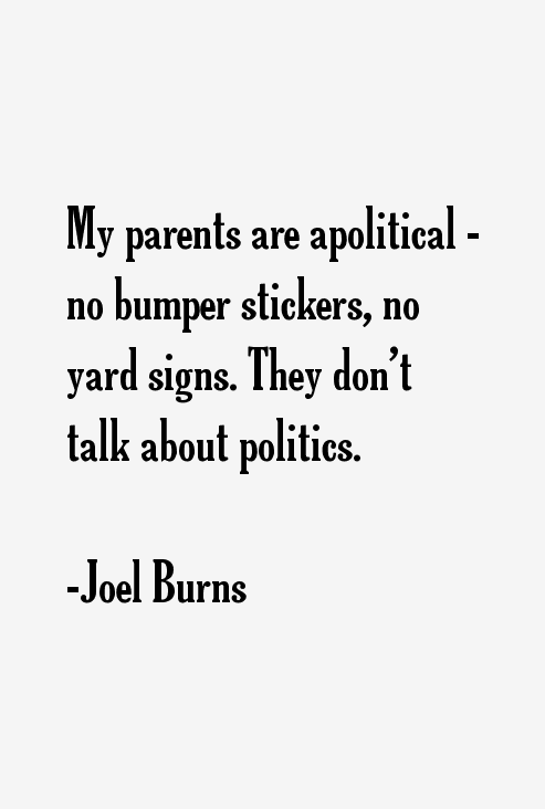 Joel Burns Quotes