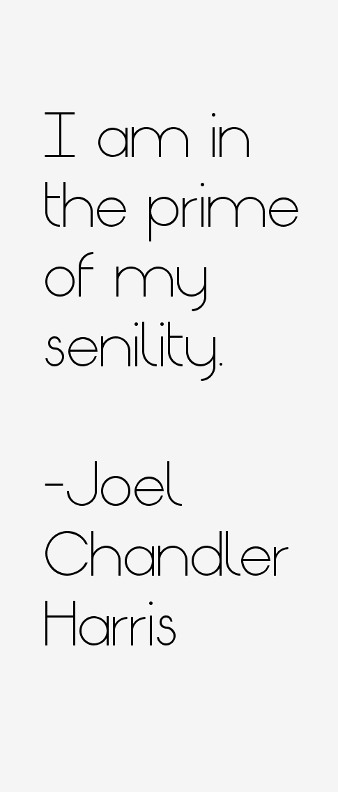 Joel Chandler Harris Quotes