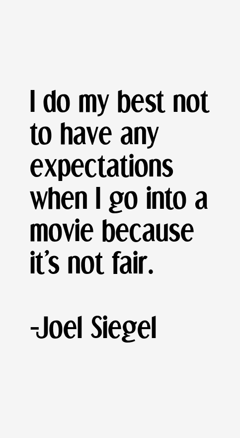 Joel Siegel Quotes