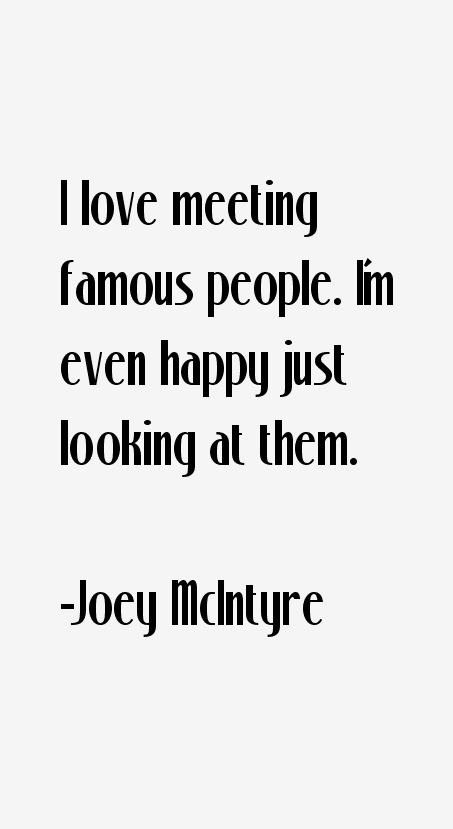 Joey McIntyre Quotes