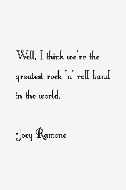 Joey Ramone Quotes