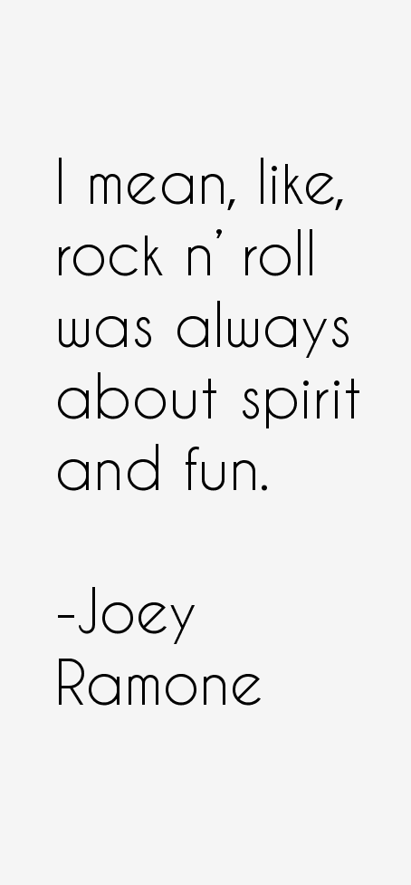 Joey Ramone Quotes