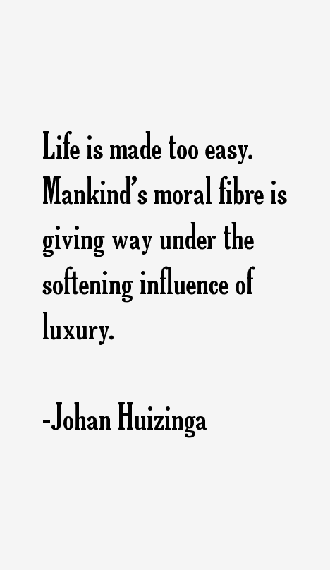 Johan Huizinga Quotes