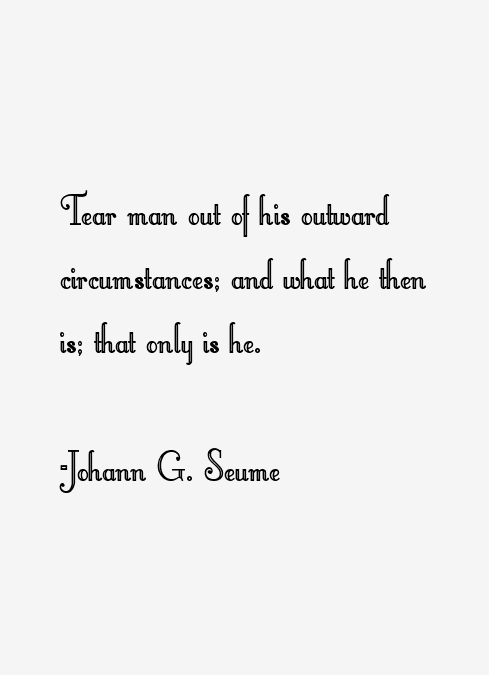 Johann G. Seume Quotes
