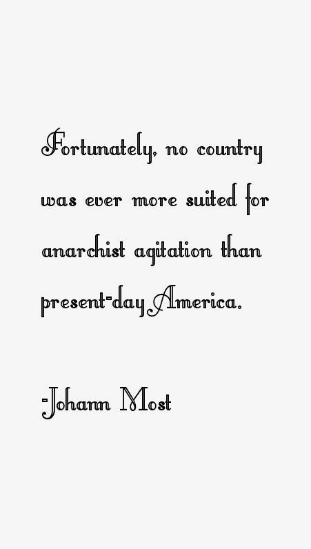 Johann Most Quotes
