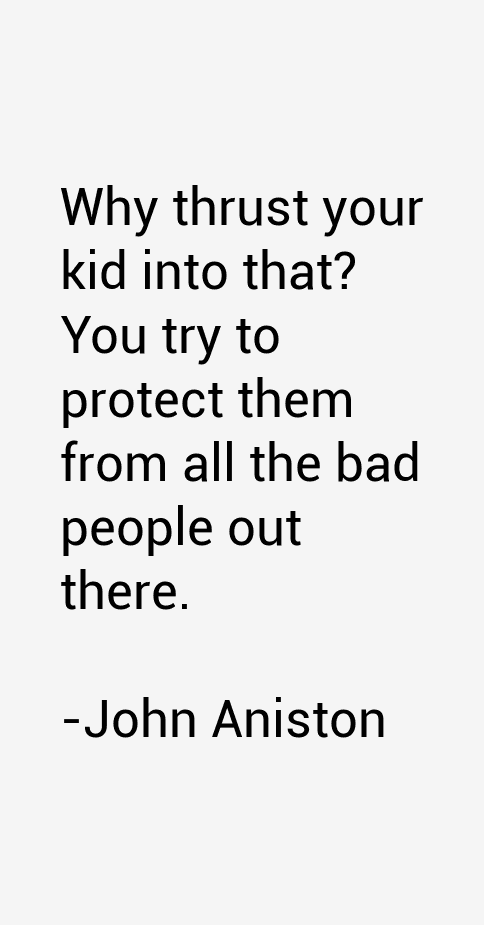 John Aniston Quotes
