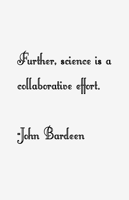John Bardeen Quotes
