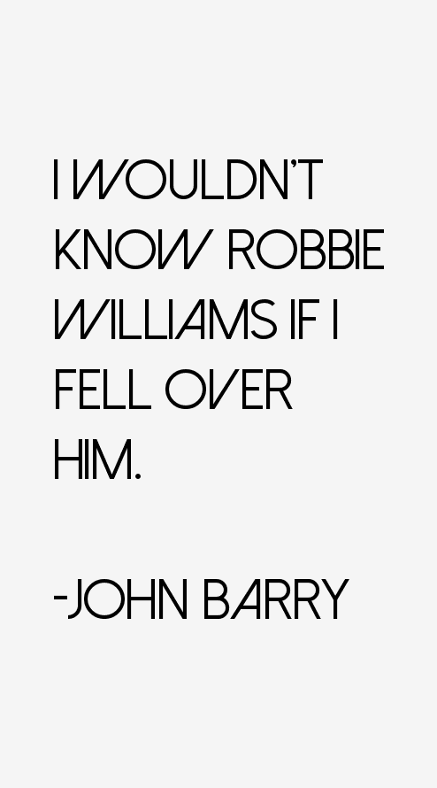 John Barry Quotes