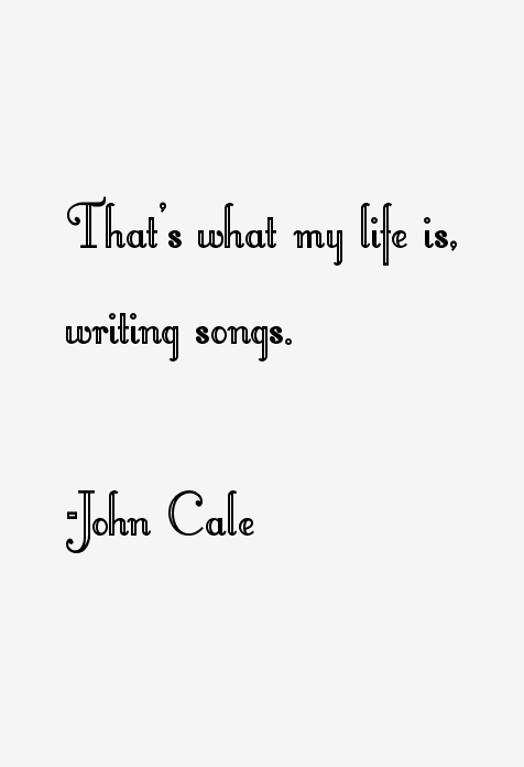 John Cale Quotes