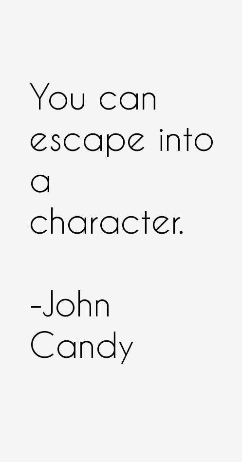John Candy Quotes