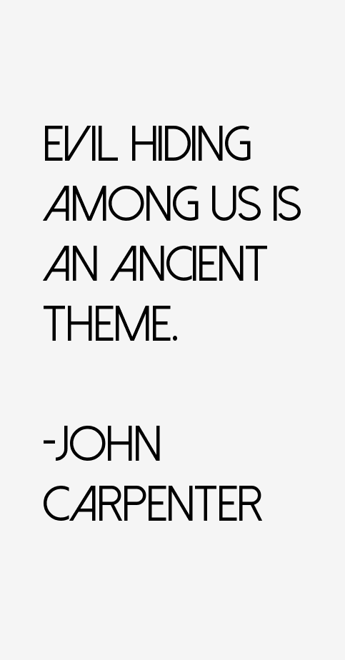 John Carpenter Quotes