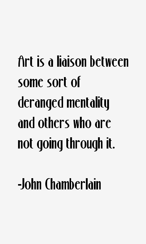 John Chamberlain Quotes