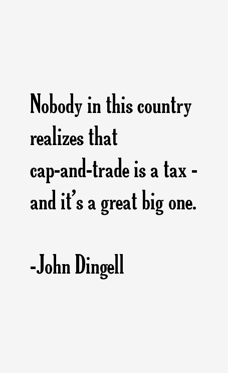 John Dingell Quotes