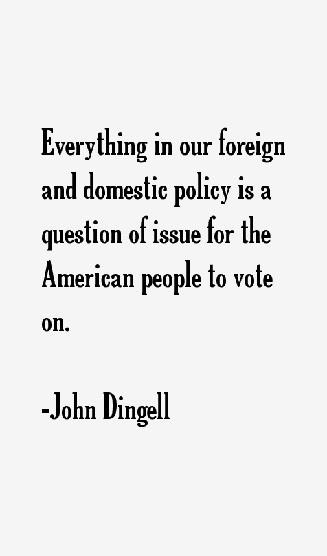 John Dingell Quotes