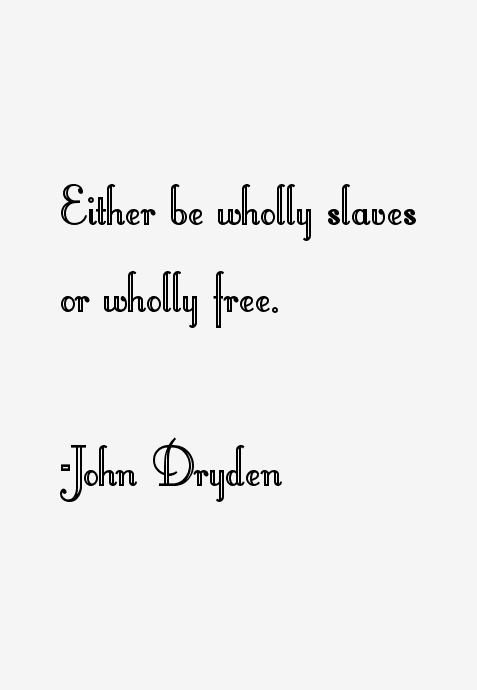 John Dryden Quotes