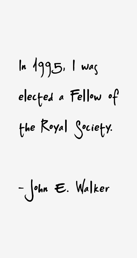John E. Walker Quotes
